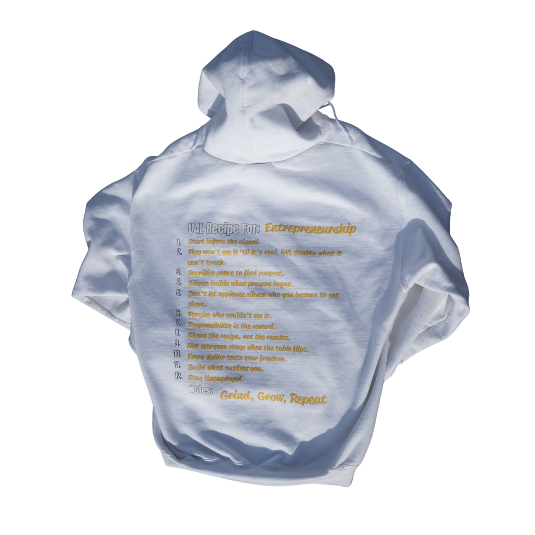 White "U4L" recipe for entrepreneurship hoodie